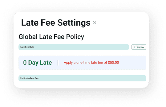 Hassle-free Late Fee Collection